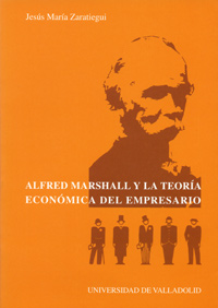 ALFRED MARSHALL Y LA TEORIA ECONOMICA DEL EMPRESARIO