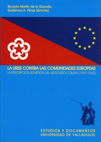 UNION SOVIETICA ANTE EL ESPEJO DE LAS COMUNIDADES EUROPEAS,