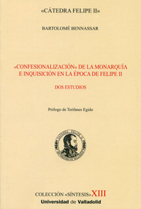 CONFESIONALIZACION DE LA MONARQUIA E INQUISICION EN LA EPOCA