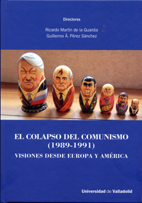 COLAPSO DEL COMUNISMO, EL. (1989-1991). VISIONES DESDE EURO