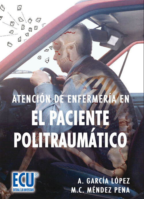 ATENCION DE ENFERMERIA EN EL PACIENTE POLITRAUMATICO