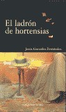 LADRON DE HORTENSIAS