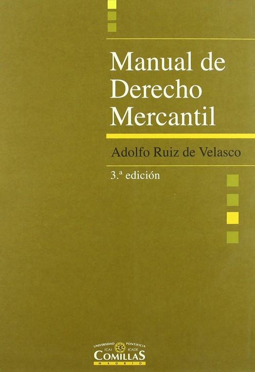 MANUAL DE DERECHO MERCANTIL, 3 EDICION