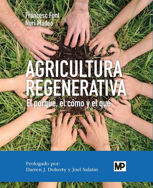 AGRICULTURA REGENERATIVA EL PERQUE EL COM Y EL QUE