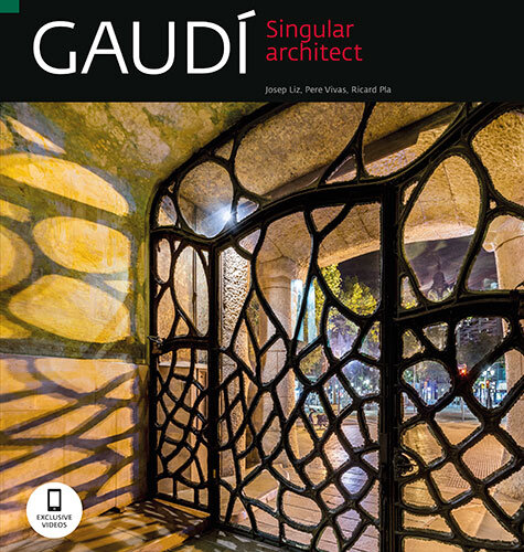 GAUDI, SINGULAR ARCHITECT