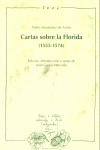 CARTAS SOBRE LA FLORIDA (1555-1574)