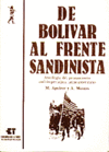 DE BOLIVAR AL FRENTE SANDINISTA. ANTOLOGIA DEL PENSAMIENTO A