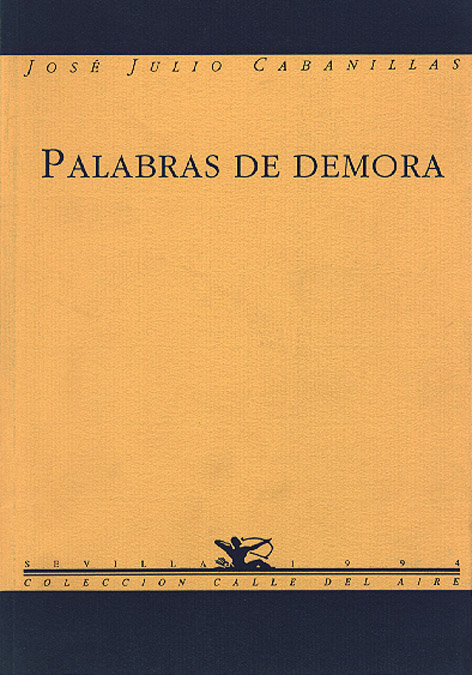 PALABRAS DE DEMORA, POESIA,