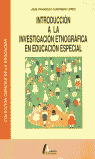 INTRODUCCION INVESTIGACION ETNOGRAFICA ED.ESPECIAL
