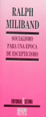 SOCIALISMO PARA UNA EPOCA DE ESCEPTICISMO