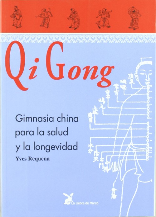 QI GONG-GIMNASIA CHINA PARA LA SALUD Y LA LONGEVIDAD