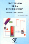 PRONTUARIO DE LA CONSTRUCCION, MANUAL DE TABLAS Y FORMULAS