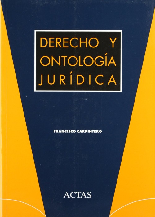 DERECHO Y ONTOLOGIA JURIDICA