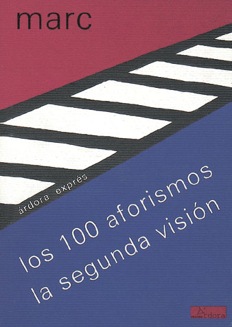 100 AFORISMOS LA SEGUNDA VISION