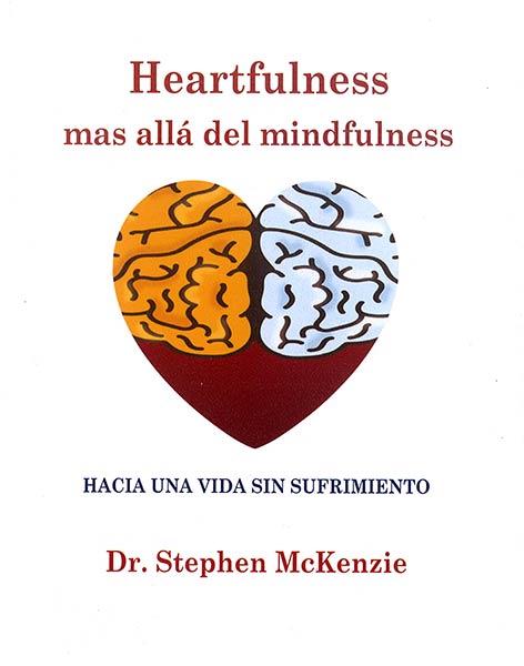 HEARTFULNESS, MAS ALLA DEL MINDFULNESS
