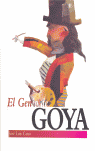GENIO DE GOYA, EL
