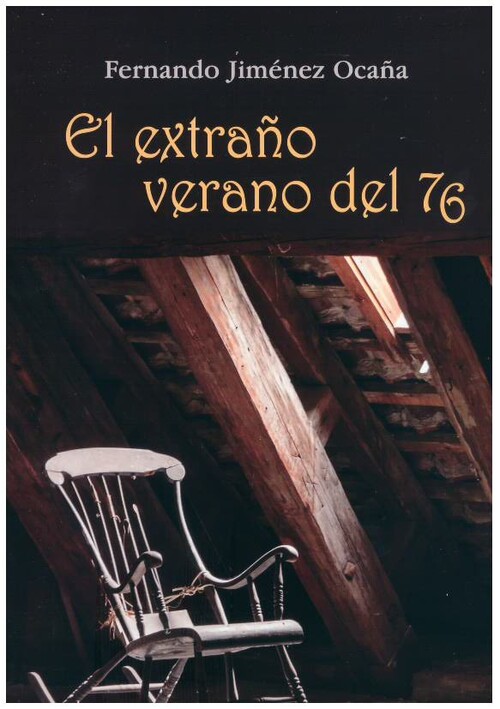 EXTRAO VERANO DEL 77, EL