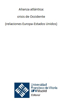 ALIANZA ATLANTICA: CRISIS DE OCCIDENTE (RELACIONES EUROPA-ES