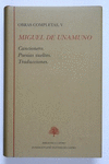 MIGUEL DE UNAMUNO (TOMO V)
