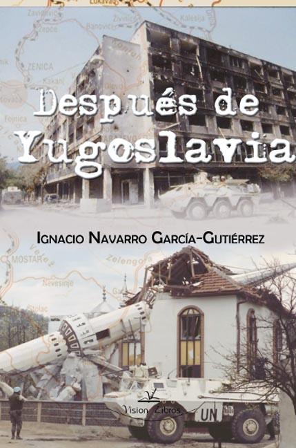 DESPUES DE YUGOSLAVIA