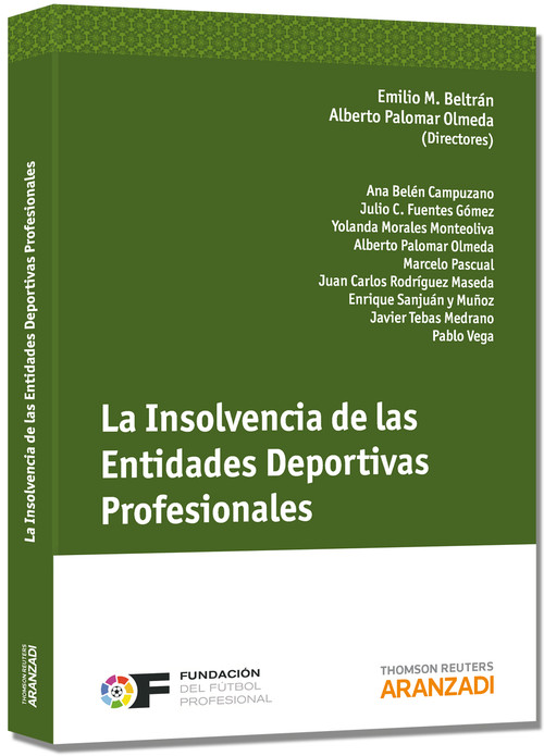 INSOLVENCIA DE LAS ENTIDADES DEPORTIVAS PROFESIONALES, LA