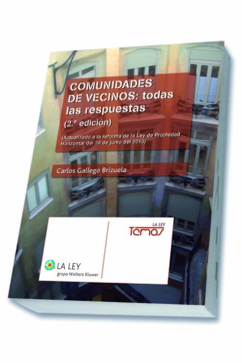COMUNIDADES DE VECINOS: TODAS LAS RESPUESTAS (2. EDICION)