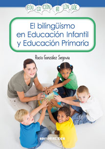 BILINGUISMO EN EDUCACION INFANTIL Y EDUCACION PRIMARIA,EL