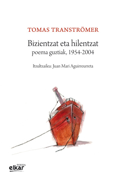 BIZIENTZAT ETA HILENTZAT, POEMA GUZTIAK, 1954-2004