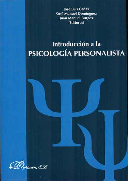 INTRODUCCION A LA PSICOLOGIA PERSONALISTA