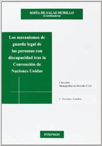 MECANISMOS DE GUARDA LEGAL DE LAS PERSONAS CON DISCAPACIDAD
