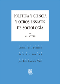 POLITICA Y CIENCIA Y OTRS ENSAYOS DE SOCIOLOGIA