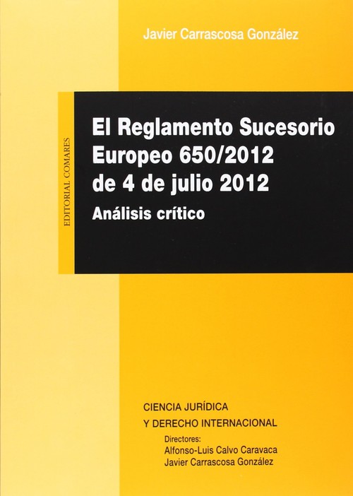 REGLAMENTO SUCESORIO EUROPEO 650/2012 DE 4 DE JULIO