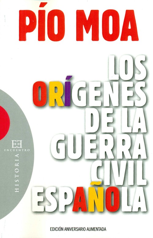 ORIGENES DE LA GUERRA CIVIL ESPAOLA (RUSTICA)