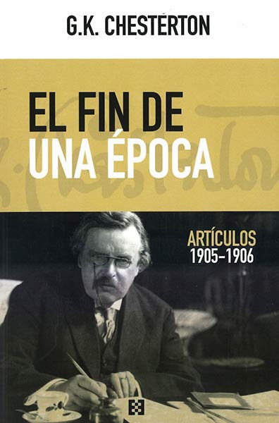 FIN DE UNA EPOCA, EL. ARTICULOS 1905-1906