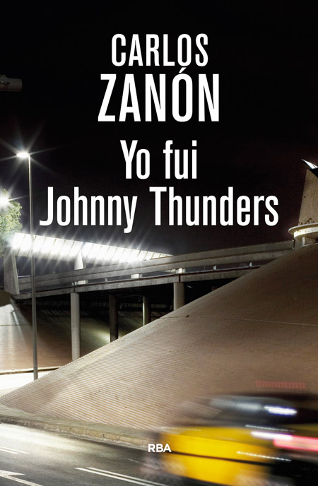 YO FUI JOHNNY THUNDERS (2 ED.)