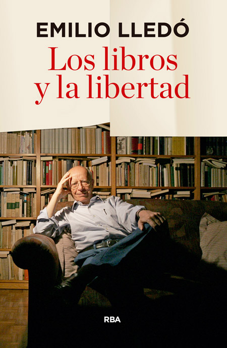 LIBROS Y LA LIBERTAD,LOS (2 ED.)