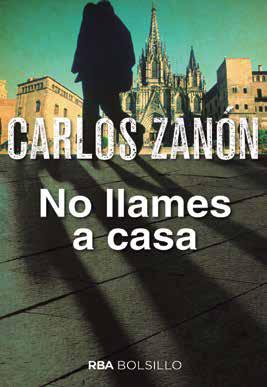 NO LLAMES A CASA (ED.2017)