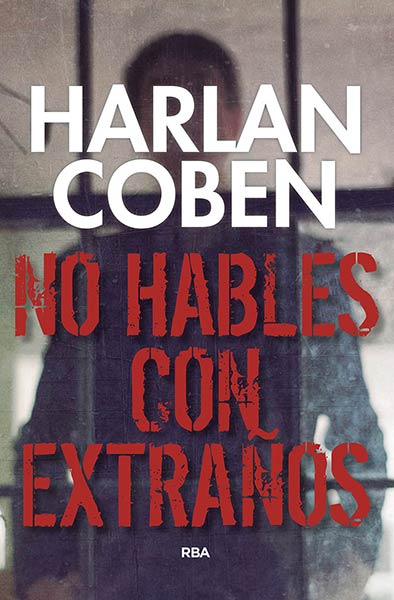 NO HABLES CON EXTRAOS (N.E.2018)
