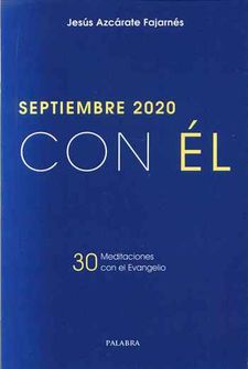 SEPTIEMBRE 2020, CON EL
