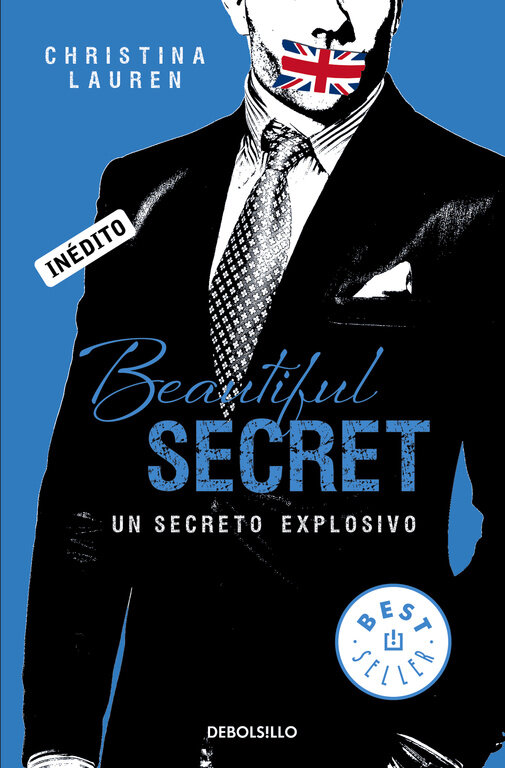 BEAUTIFUL SECRET (SAGA BEAUTIFUL 4) UN SECRETO EXPLOSIVO