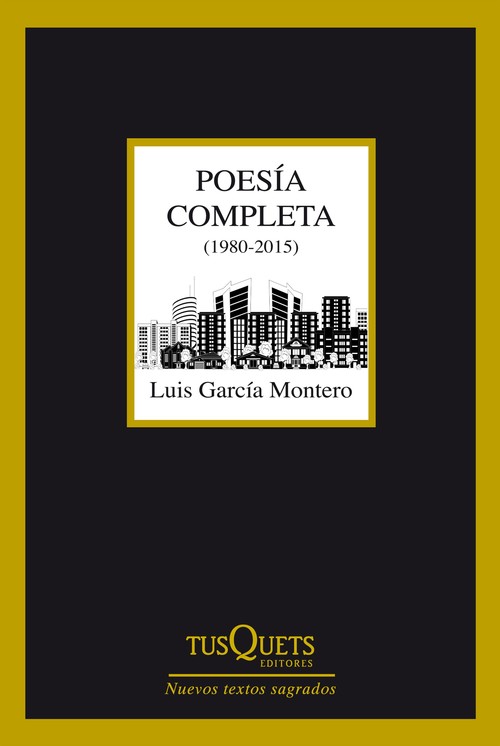 POESIA COMPLETA-LUIS GARCIA MONTERO