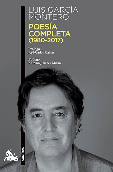 POESIA COMPLETA (1980-2017) (LUIS GARCIA MONTERO)