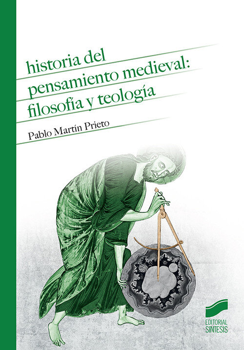HISTORIAL DEL PENSAMIENTO MEDIEVAL: FILOSOFIA Y TEOLOGIA