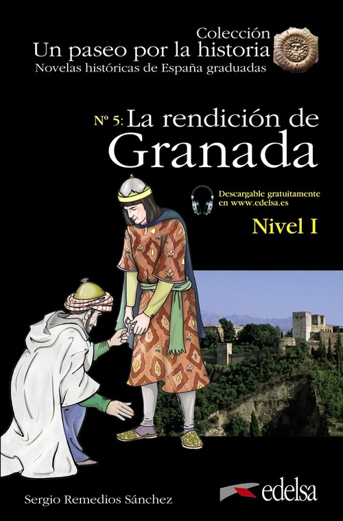 NHG 1, LA RENDICION DE GRANADA