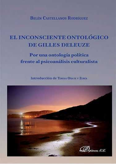 INCONSCIENTE ONTOLOGICO DE GILLES DELEUZE, EL