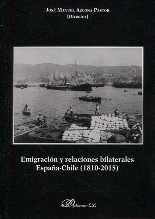 EMIGRACION Y RELACIONES BILATERALES ESPAA-CHILE