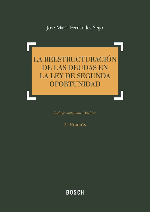 REESTRUCTURACION DE LAS DEUDAS EN LA LEY DE SEGUNDA OPORTUNI