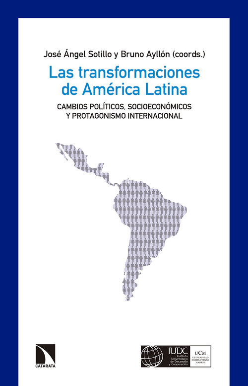 TRANSFORMACIONES DE AMERICA LATINA, LAS