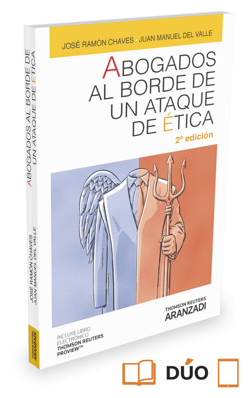 ABOGADOS AL BORDE DE UN ATAQUE DE ETICA (PAPEL + E-BOOK)