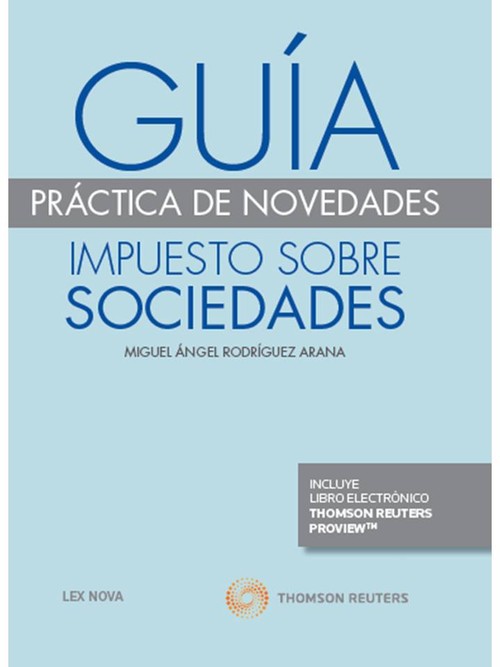 GUIA PRACTICA DE NOVEDADES IMPUESTO SOBRE SOCIEDADES 2016